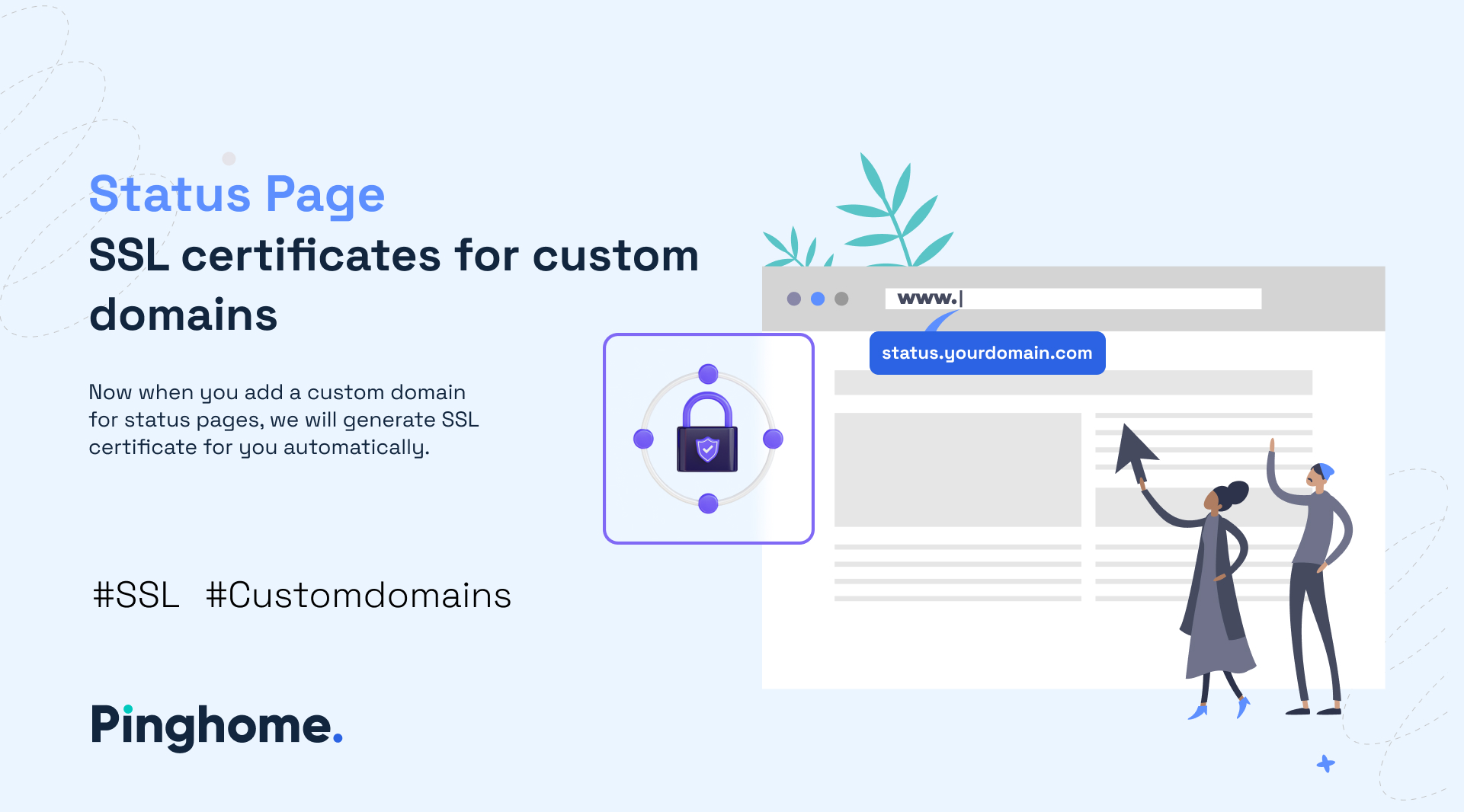SSL certificates for custom domains at Pinghome